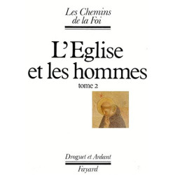 L'Eglise et les hommes tome 2