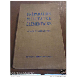 Préparation militaire élémentaire fiches d'instruction/éditions...