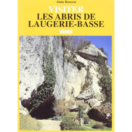 Abris de Laugerie-Basse (Visiter)