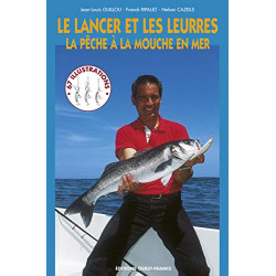 Le Lancer et les Leurres : La Pêche à la mouche en mer