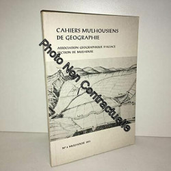 Cahiers mulhousiens de géographie