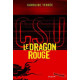 CSU Tome 3 : Le Dragon rouge