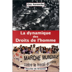 La dynamique des droits de l'homme