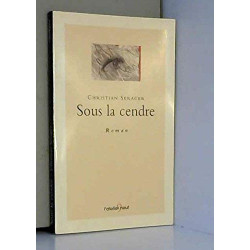 Sous la cendre