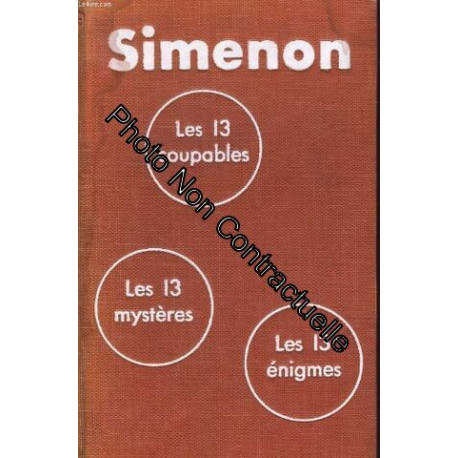 Les 13 coupables suivi les 13 mysteres suivi de les 13 enigmes