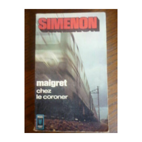 simenon MAIGRET chez le coroner PRESSES pocket 1972