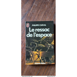 Philippe Curval - Le ressac de l'espace / J'AI LU