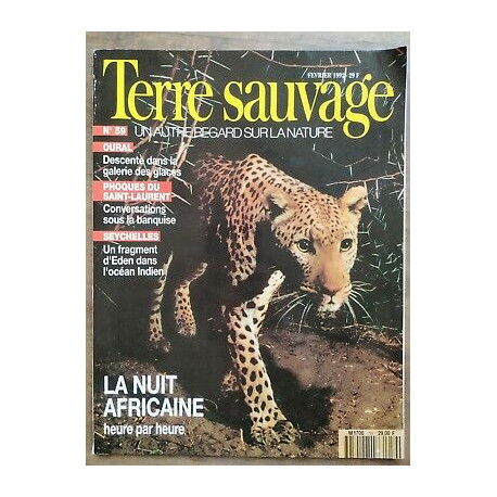 Terre Sauvage n59 Février 1992 La Nuit Africaine heure par heure