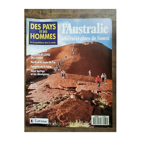 Des Pays et Des Hommes n 31 l'Australie Déserts et côtes de...