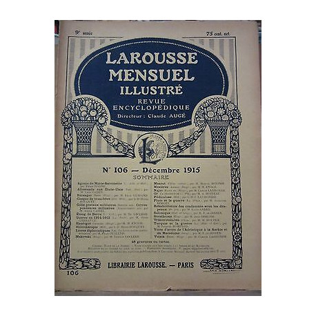 Larousse Mensuel illustré revue encyclopédique n106 Décembre 1915