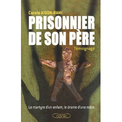 Prisonnier de son pere