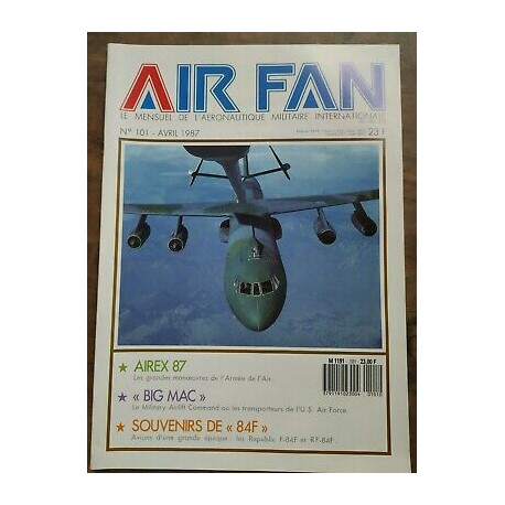 Air Fan Le Mensuel de L'aeronautique Militaire Nº 101 Avril 1987