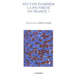 Peut-on éliminer la pauvreté en France