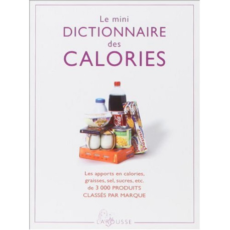 Le mini dictionnaire des calories