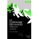 La Compagnie Des Glaces Tomes 13 Et 14 - Station Fantôme - Les...