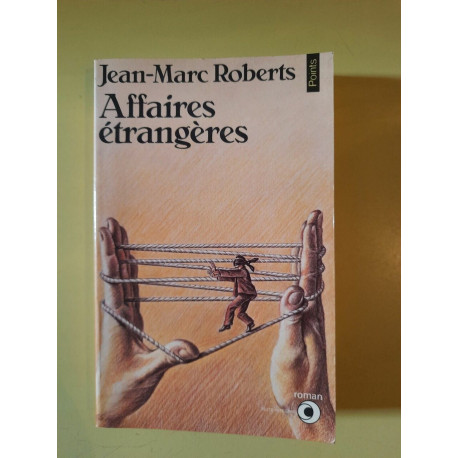 jean marc Roberts Affaires étrangères