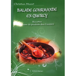 Balade Gourmande en Quercy