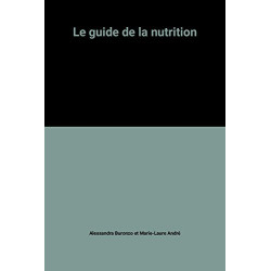 Le guide de la nutrition