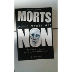 Auguste GERHARDS Morts pour avoir dit Non alsaciens et Lorrains...