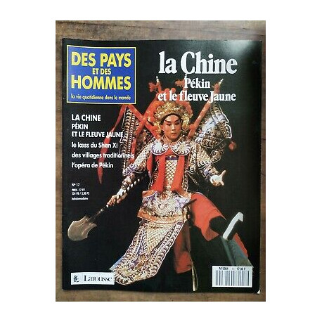 Des Pays et Des Hommes Nº 17 La Chine Pékin et le fleuve Jaune 1990