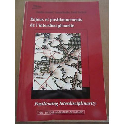 Enjeux et positionnements de l'interdisciplinaritéed...