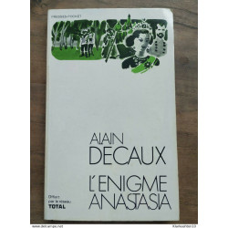 Alain Decaux - L'énigme Anastasia / Presses Pocket