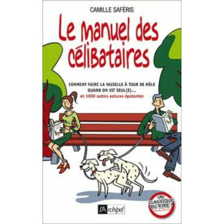 Le manuel des célibataires