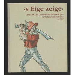 S EIGE ZEIGE Jahrbuch des Landkreises Emmendingen