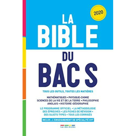 La bible du bac S 2020: Tous les outils toutes les matières