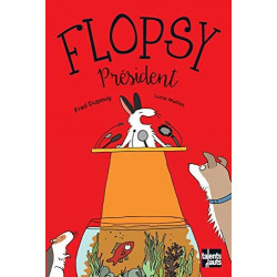 Flopsy President