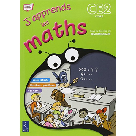 J'apprends les maths CE2 : Programme 2008