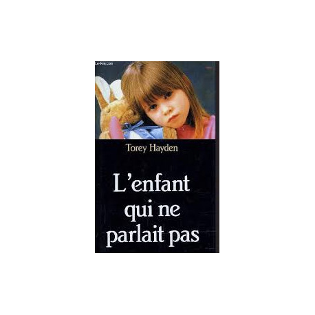 L'enfant qui ne parlait pas