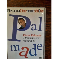 DVD - Pierre Palmade Vous m'avez manqué