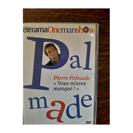 DVD - Pierre Palmade Vous m'avez manqué