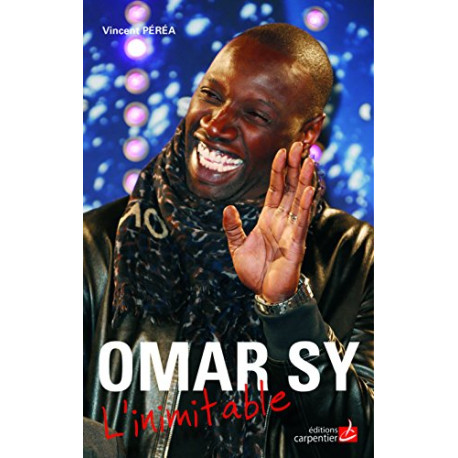 Omar Sy : L'inimitable