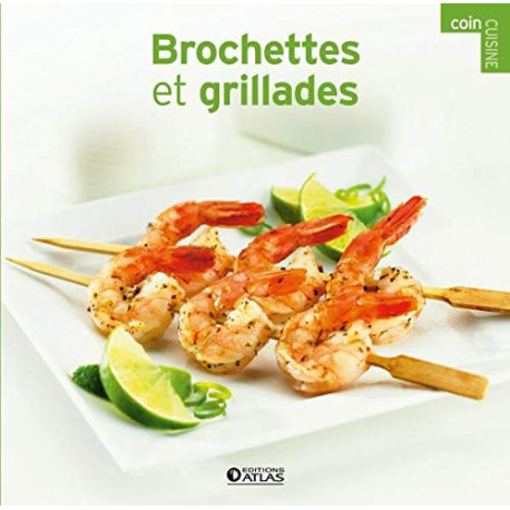 Brochettes et grillades