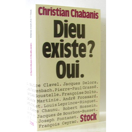 Dieu existe? Oui