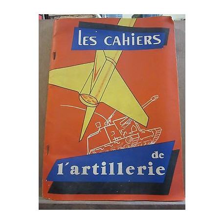 Les Cahiers de l'Artillerie n15 1er Trimestre