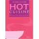 Hot cuisine : 100 recettes aphrodisiaques