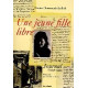 Une jeune fille libre. Journal ( 1939 - 1944 )