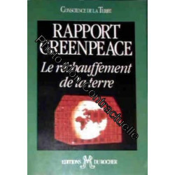 Le Réchauffement De La Terre - Rapport Greenpeace