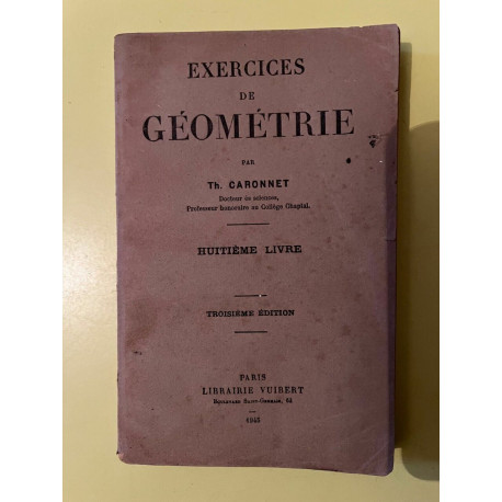 th caronnet Exercices de géométrie Librairie Vuibert