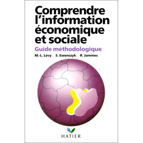 Comprendre l'information économique et sociale