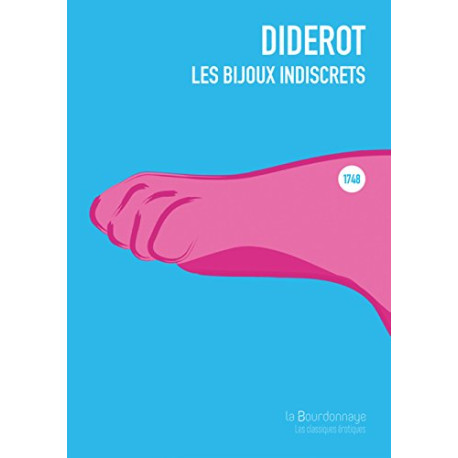 Les bijoux indiscrets : Paru pour la première fois en 1748