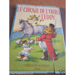 le cirque de l'ours teddy Fernand Nathan