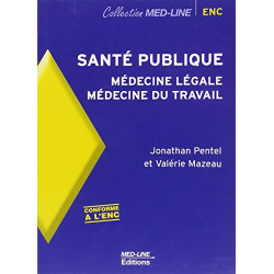 Santé publique : Médecine légale Médecine du travail