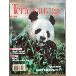 Terre Sauvage n26 Fevrier Noir ou blanc l'avenir du panda géant