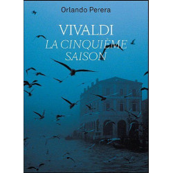 Vivaldi la cinquième saison