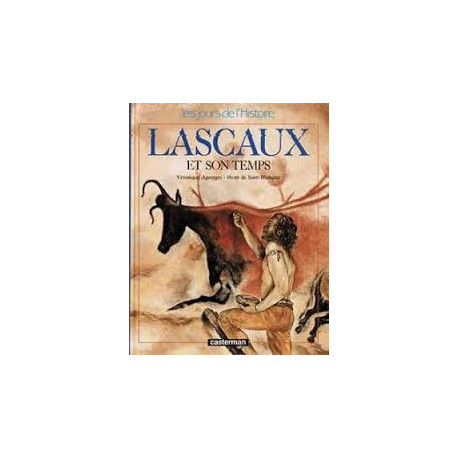 Lascaux et son temps