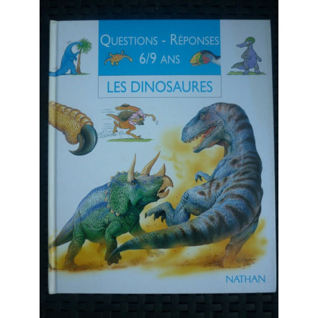 Rod theodorou questions réponses 6 9 ans Les dinosaures